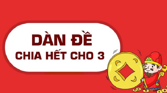 dàn đề chia hết cho 3