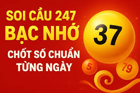 soi cầu 247 bạc nhớ