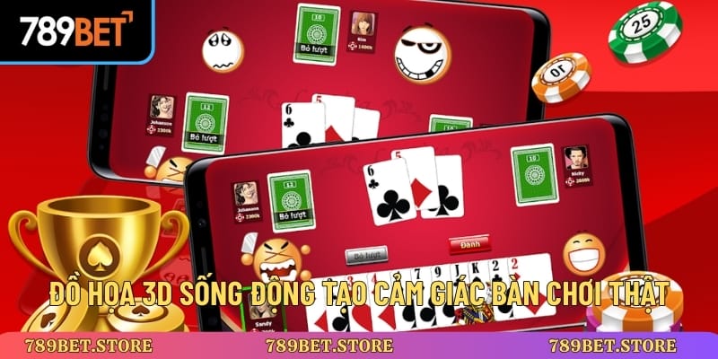 Đồ họa 3D sống động tạo cảm giác bàn chơi thật